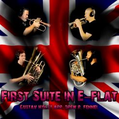 FIRST SUITE IN E-FLAT - Gustav Holst arr. Drew R. Fennell