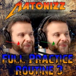 FULL PRACTICE ROUTINE 3 - Matonizz