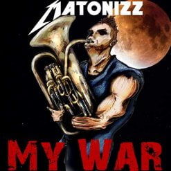 MY WAR - Matonizz