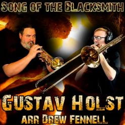 SONG OF THE BLACKSMITH - Gustav Holst arr. Drew R. Fennell