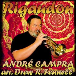 RIGAUDON - André Campra arr. Drew R. Fennell