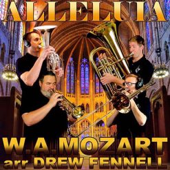 ALLELUIA - Wolfgang Amadeus Mozart arr. Drew R. Fennell