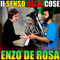IL SENSO DELLE COSE - Enzo De Rosa arr. Matonizz