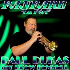 FANFARE “LA PERI” (High Brass Sextet) – Paul Dukas arr. Drew Fennell