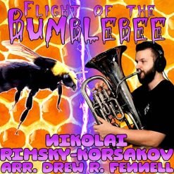 FLIGHT OF THE BUMBLEBEE - Nikolai Rimsky-Korsakov arr. Drew R. Fennell