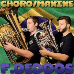CHORO/MAXIXE - Fernando Deddos ed. Drew R. Fennell