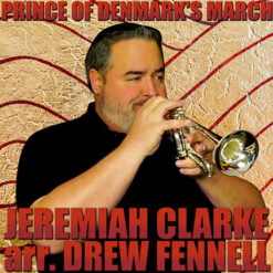 PRINCE OF DENMARK'S MARCH - Jeremiah Clarke arr. Drew R. Fennell (MP3)