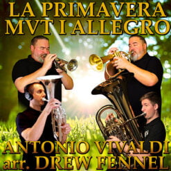 LA PRIMAVERA MVT.I ALLEGRO - Antonio Vivaldi arr. Drew R. Fennell (MP3)