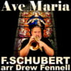 AVE MARIA - Franz Schubert arr. Drew R. Fennell