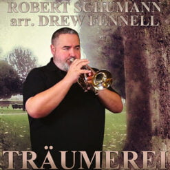 TRÄUMEREI - Robert Schumann arr. Drew R. Fennell