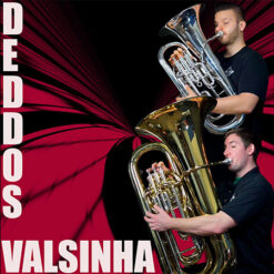 VALSINHA - Fernando Deddos ed. Drew R. Fennell