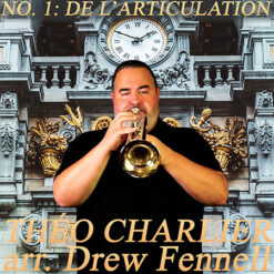 NO. 1: DE L'ARTICULATION - Théo Charlier arr. Drew R. Fennell