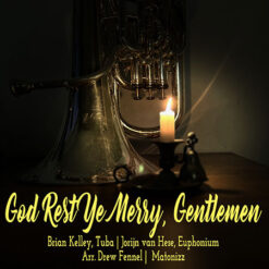 GOD REST YE MERRY, GENTLEMEN (Low Brass QUINTET) - English Melody Arr. Drew R. Fennell