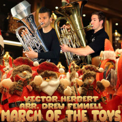 MARCH OF THE TOYS (Low Brass) - Vincent Herbert arr. Drew R. Fennell