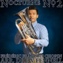 NOCTURNE NO.2 (Solo) - Frédéric François Chopin arr. Drew Fennell