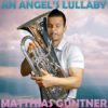 AN ANGEL'S LULLABY (Solo with Piano) - Matthias Guntner ed. Drew Fennell