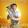 THE BEST DAYS (Duet) - Iain Mundy ed. Drew Fennell