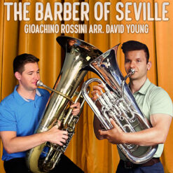 THE BARBER OF SEVILLE (Tuba/Euphonium Quartet) - Giaochino Rossini arr. David Young