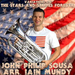 VARIATIONS ON THE STARS AND STRIPES FOREVER (Solo) - John Philip Sousa arr. Iain Mundy ed. Drew Fennell