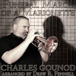 FUNERAL MARCH OF A MARIONETTE (Solo) - Charles Gounod arr. Drew Fennell