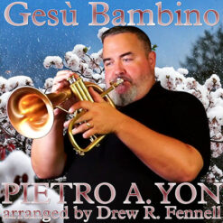 GESÚ BAMBINO (Solo with Piano) - Pietro A. Yon arr. Drew Fennell