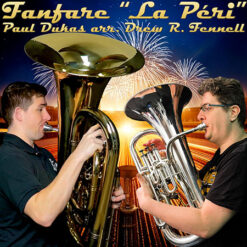 FANFARE “LA PERI” (Low Brass Sextet) – Paul Dukas arr. Drew Fennell