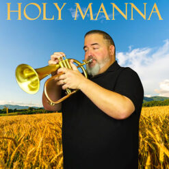 HOLY MANNA (Solo with Brass Band or Large Ensemble) - Drew Fennell