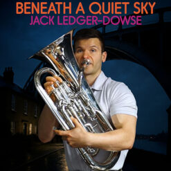 BENEATH A QUIET SKY (Solo with Piano) - Jack Ledger-Dowse ed. Drew Fennell