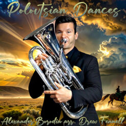 EPISODES FROM POLOVTSIAN DANCES (Solo with Piano) - Alexander Borodin arr. Drew Fennell