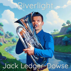 RIVERLIGHT (Solo with Piano and optional Strings) - Jack Ledger-Dowse ed. Drew Fennell