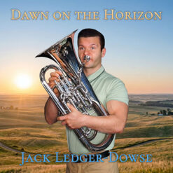 DAWN ON THE HORIZON (Solo with Piano and optional Strings, Harp and Percussion) - Jack Ledger-Dowse ed. Drew Fennell