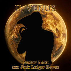 II. VENUS: THE BRINGER OF PEACE from "The Planets" (Solo or Duet with Piano) - Gustav Holst arr. Jack Ledger-Dowse